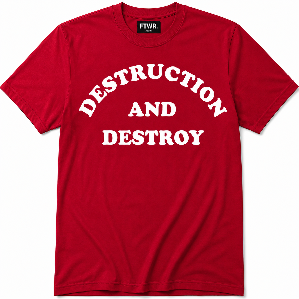 Destruction And Destroy FTWR® Tee – The FTWR Company