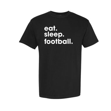 Eat. Sleep. Football. FTWR® Tee