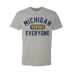 Michigan Versus Everyone FTWR® Tee