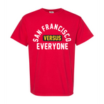 San Francisco Versus Everyone FTWR® Tee