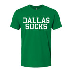 Philly Dallas Sucks FTWR® Tee