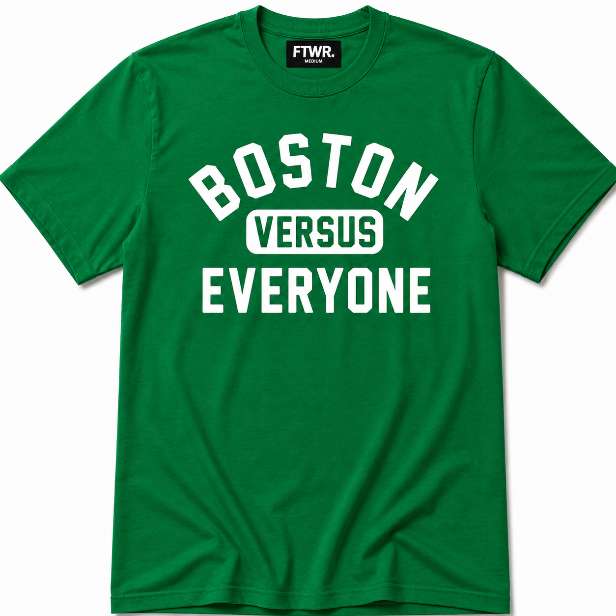 Boston Versus Everyone FTWR® Tee – The FTWR Company