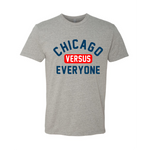 Chicago Versus Everyone FTWR® Tee