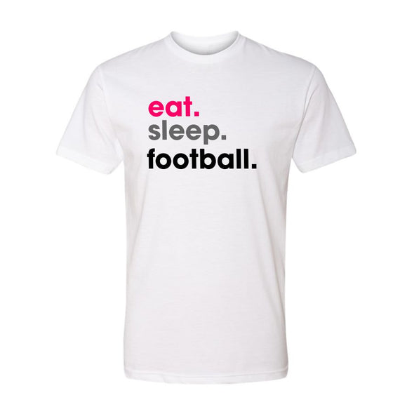 Eat, Sleep, Football FTWR® Tee