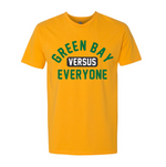 Green Bay Versus Everyone FTWR® Tee