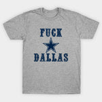 Kittle F**k Dallas Grey FTWR® Tee