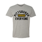 Pittsburgh Versus Everyone FTWR® Tee