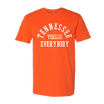 Tennessee Versus Everyone FTWR® Tee