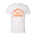 Tennessee Versus Everyone FTWR® Tee