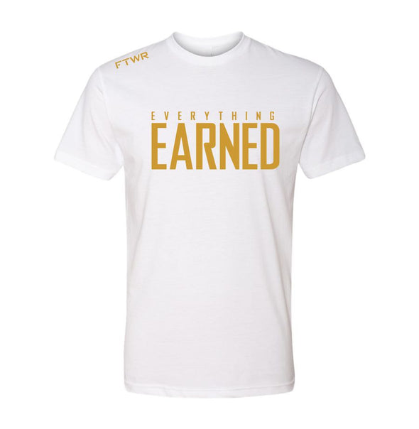 FTWR® Everything Earned White/Gold Tee