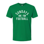 Sundays Are For Football FTWR® Tee